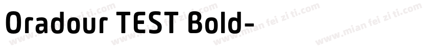 Oradour TEST Bold字体转换